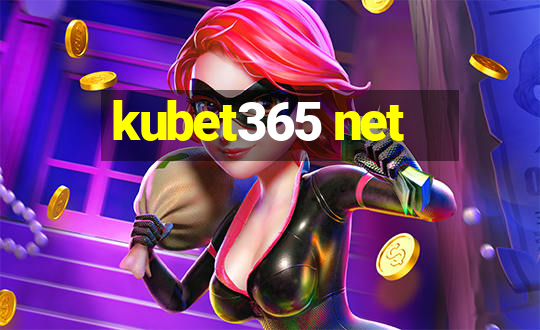 kubet365 net