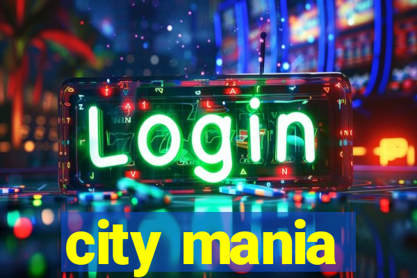 city mania