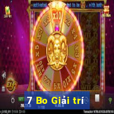 7 Bo Giải trí