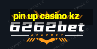 pin up casino kz