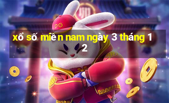 xổ số miền nam ngày 3 tháng 12