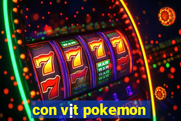 con vịt pokemon