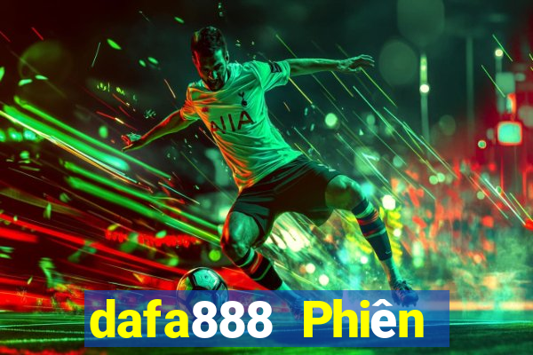 dafa888 Phiên bản vàng Tải về