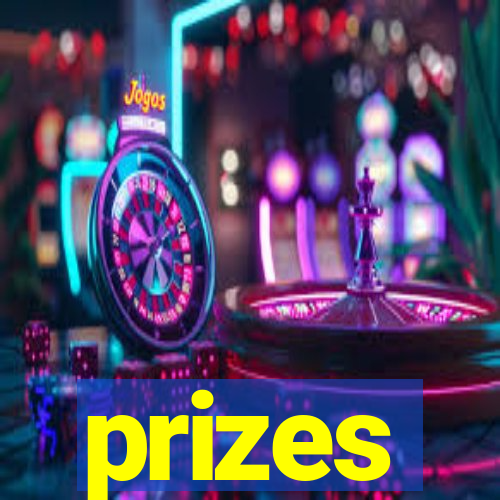 prizes