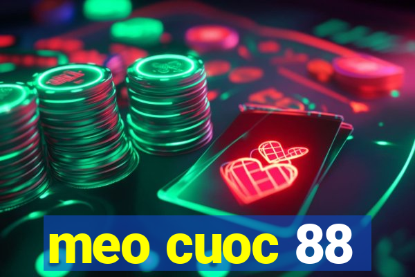 meo cuoc 88