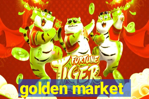 golden market