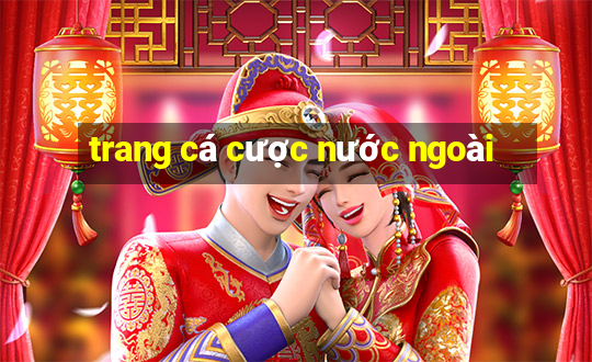 trang cá cược nước ngoài