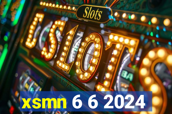 xsmn 6 6 2024