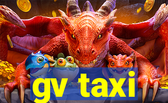 gv taxi