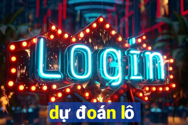 dự đoán lô