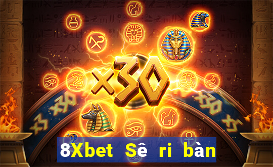 8Xbet Sê ri bàn game bài tay