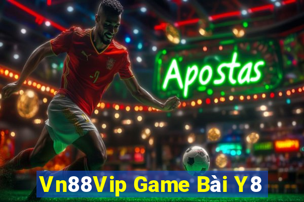 Vn88Vip Game Bài Y8