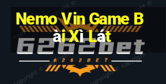 Nemo Vin Game Bài Xì Lát