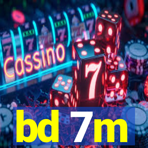 bd 7m