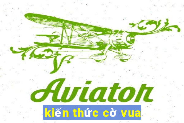 kiến thức cờ vua