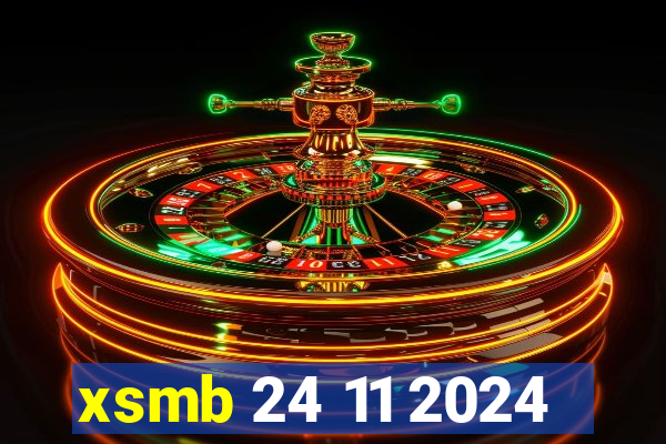 xsmb 24 11 2024