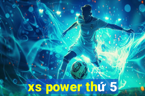 xs power thứ 5