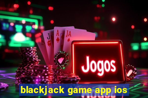 blackjack game app ios