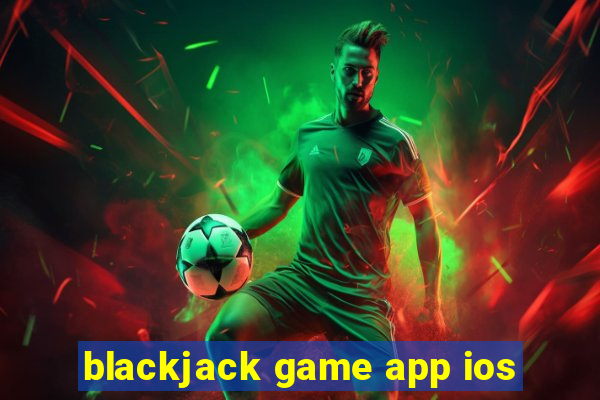 blackjack game app ios