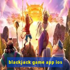 blackjack game app ios