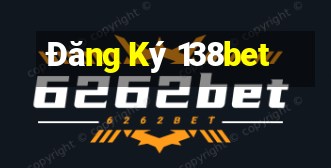 Đăng Ký 138bet