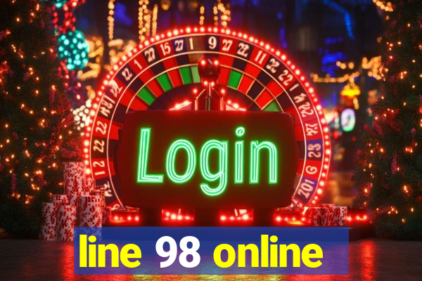 line 98 online