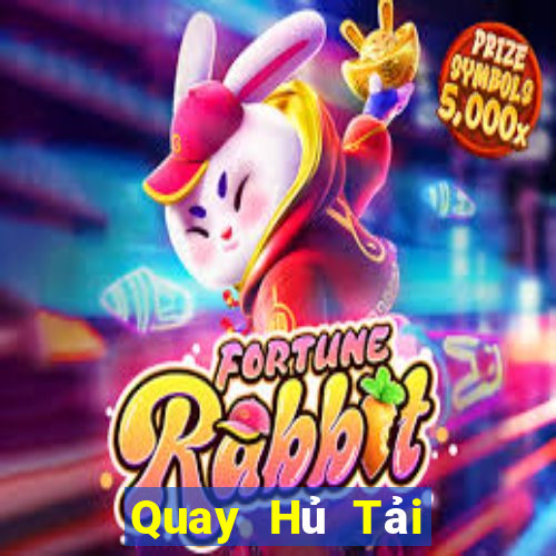 Quay Hủ Tải Game Bài Nhất Vip