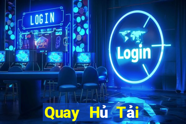 Quay Hủ Tải Game Bài Nhất Vip