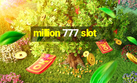 million 777 slot