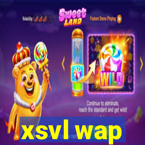 xsvl wap