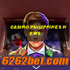 casino philippines news