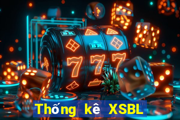 Thống kê XSBL ngày 3