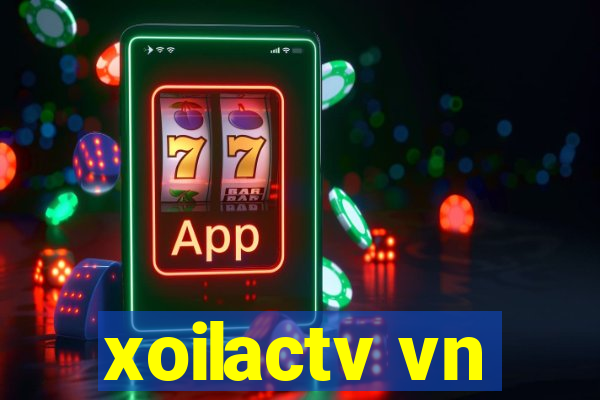 xoilactv vn