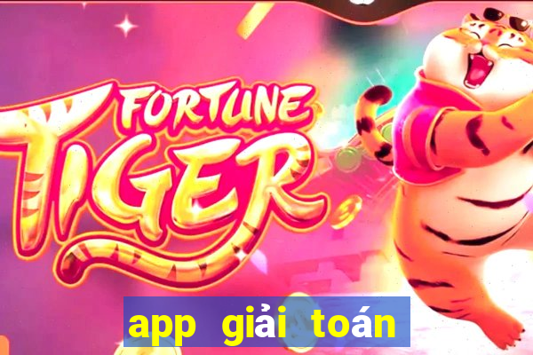 app giải toán cao cấp