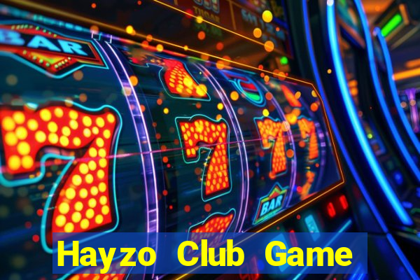 Hayzo Club Game Thẻ Bài Eloras