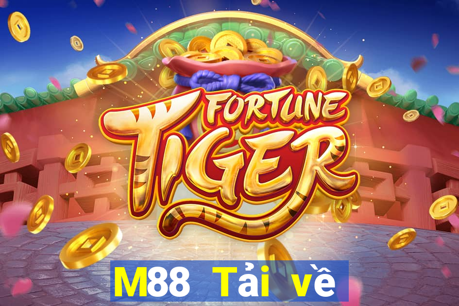 M88 Tải về Fun88 giải trí nhiều hơn