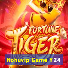 Nohuvip Game Y24