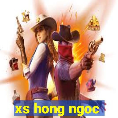 xs hong ngoc