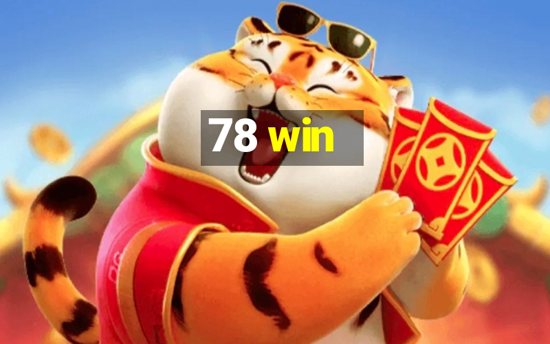 78 win