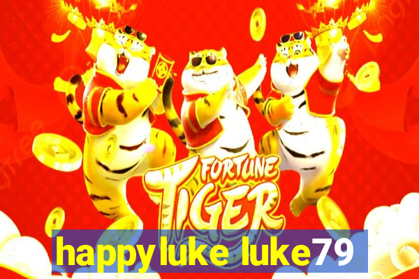 happyluke luke79