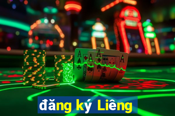 đăng ký Liêng