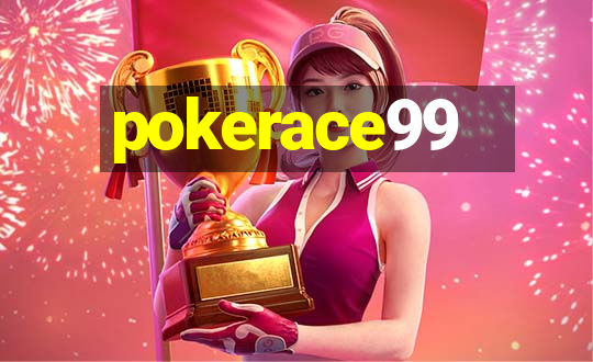 pokerace99