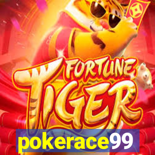 pokerace99