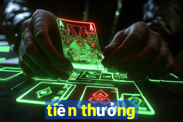 tiền thưởng