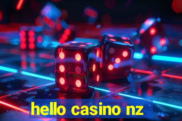 hello casino nz