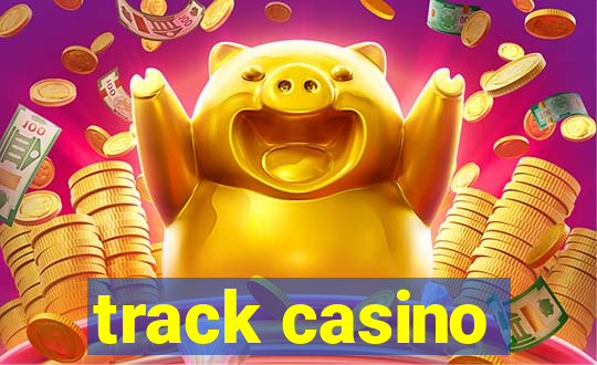 track casino