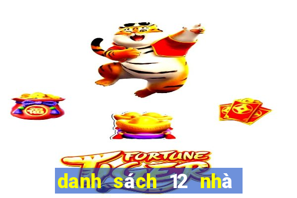 danh sách 12 nhà cái casino