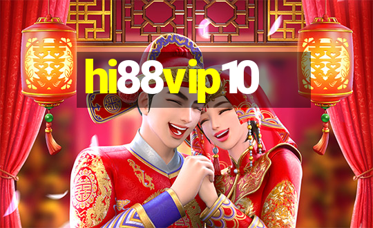 hi88vip10