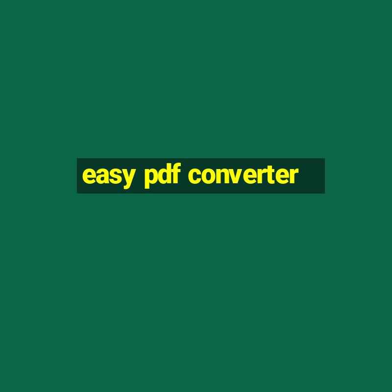 easy pdf converter