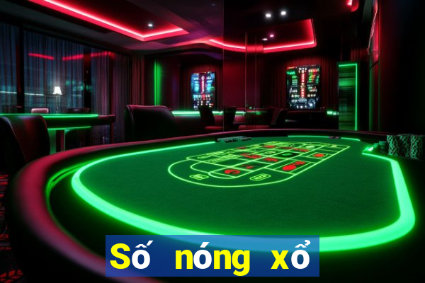 Số nóng xổ số miền nam